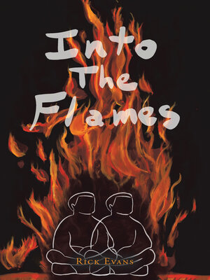 cover image of Into the Flames